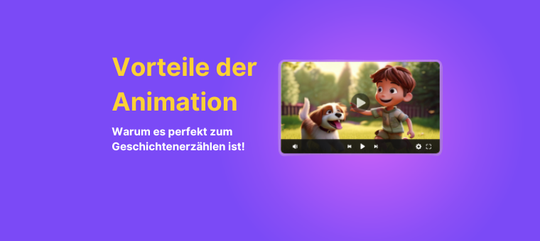 Vorteile der Animation